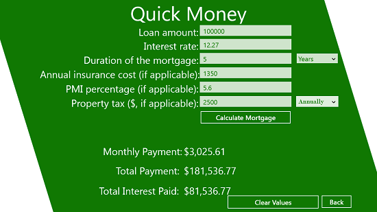 Quick Money Mortgage Calculator