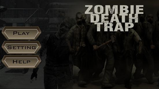 Zombie Death Trap Main Screen