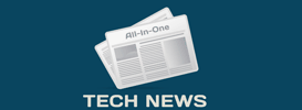 Tech News: All-In-One